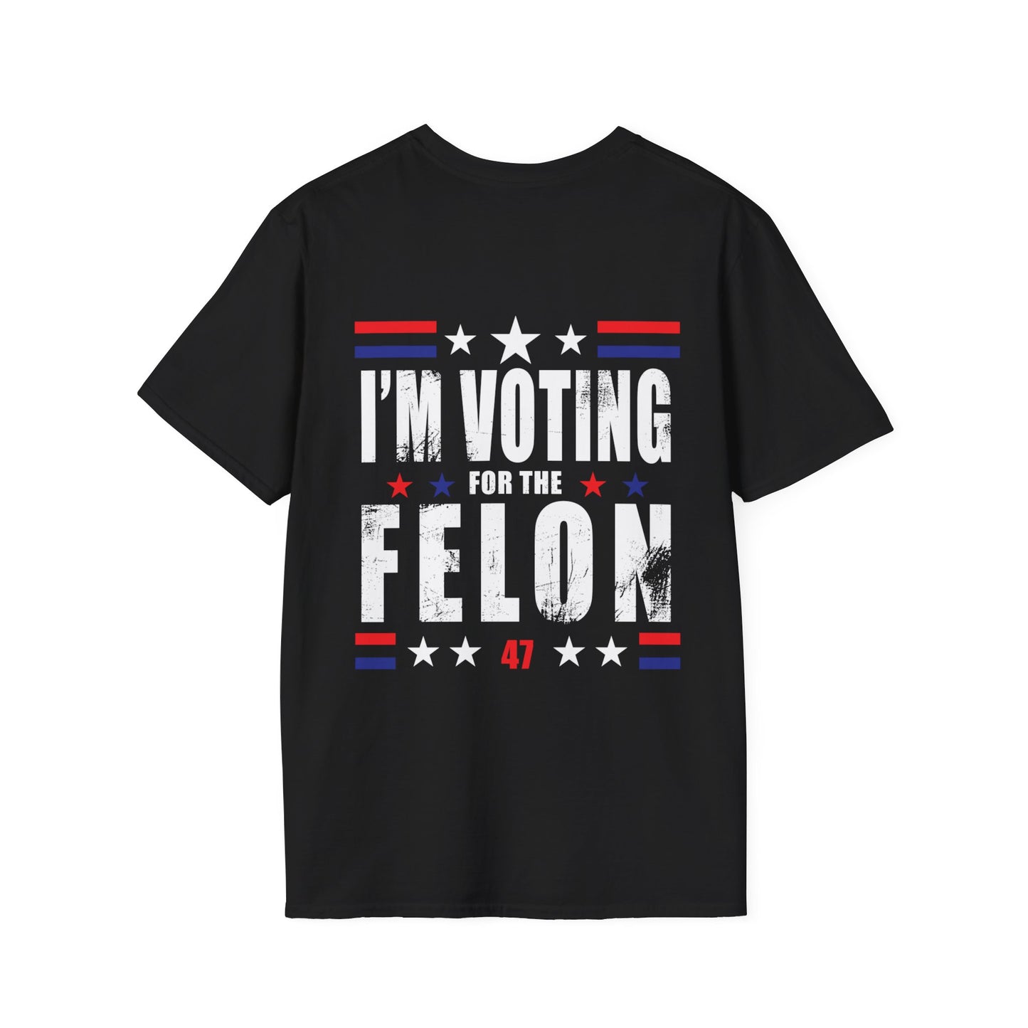 I'm Voting For The Felon