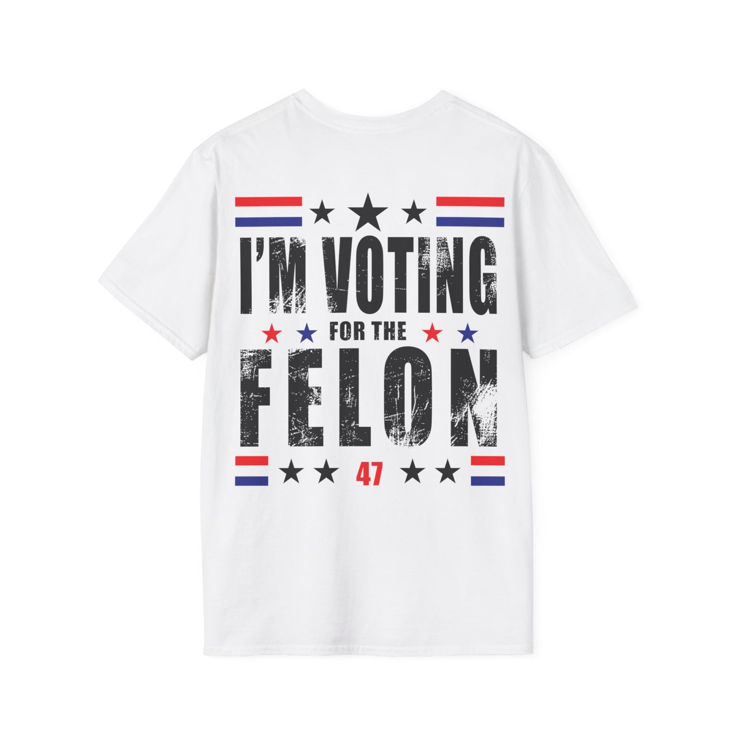 I'm Voting For The Felon